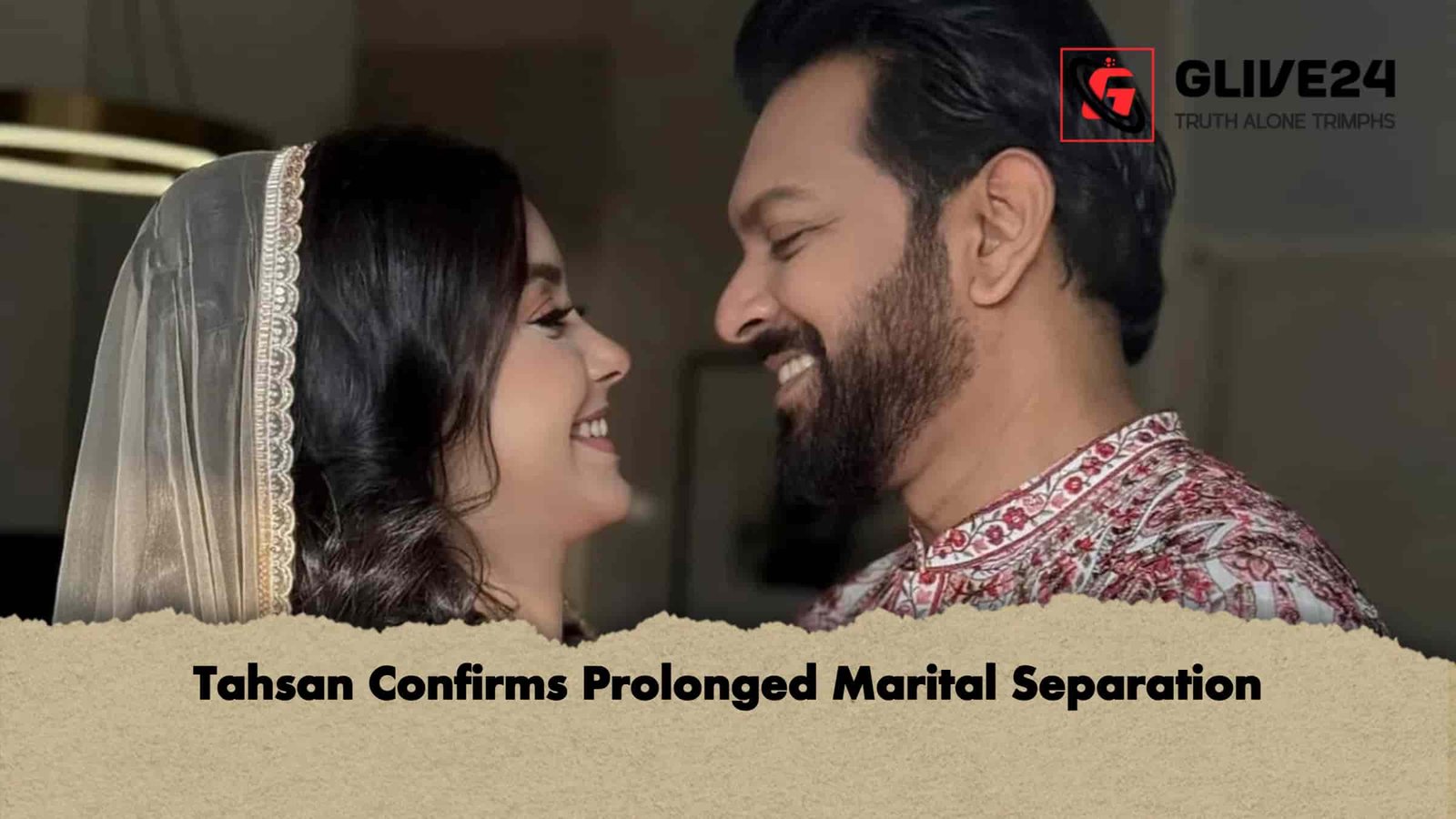 Tahsan Confirms Prolonged Marital Separation