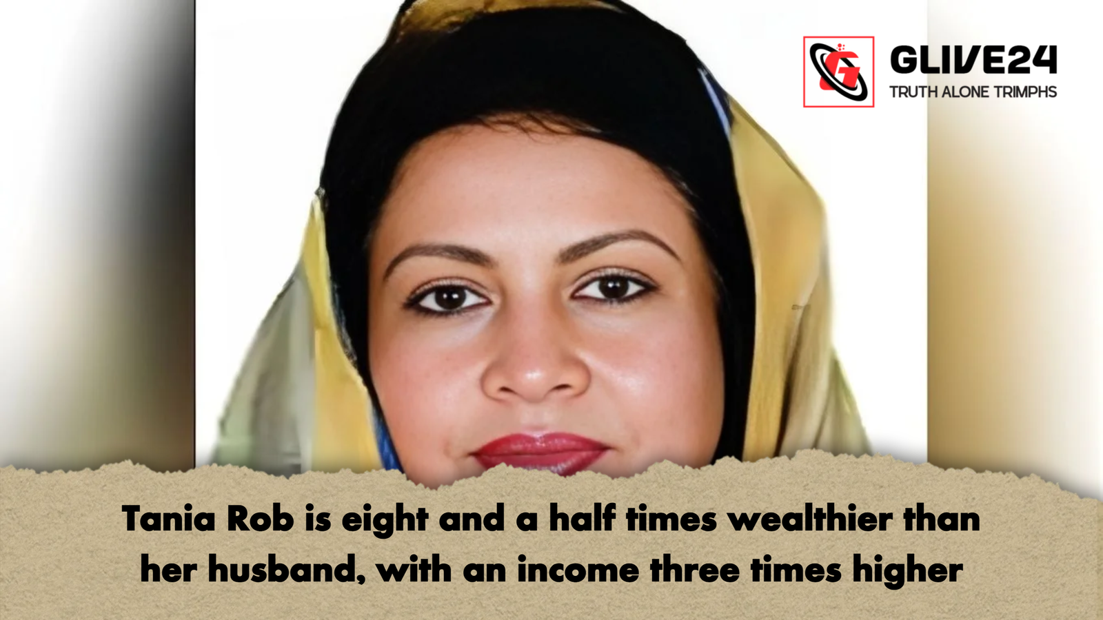 Tania Rob is eight and a half times wealthier than her husband with an income three times higher Tania Rob is eight and a half times wealthier than her husband, with an income three times higher