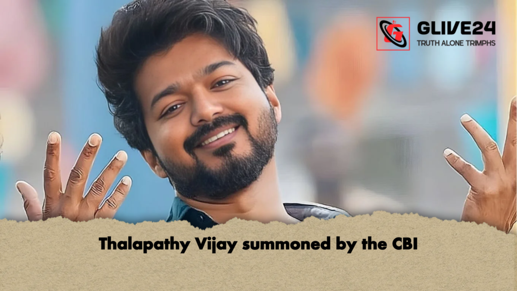 Thalapathy Vijay summoned by the CBI Thalapathy Vijay summoned by the CBI