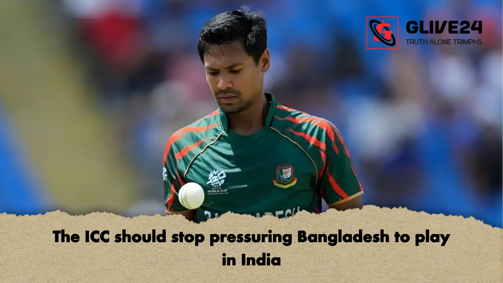 The ICC should stop pressuring Bangladesh to play in India The ICC should stop pressuring Bangladesh to play in India