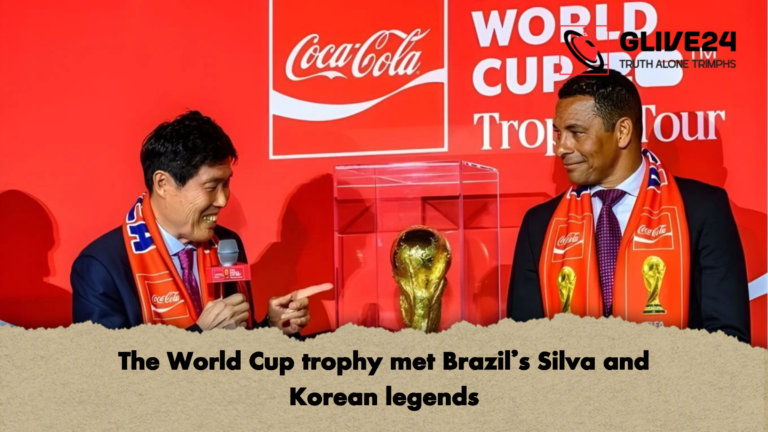 The World Cup trophy met Brazils Silva and Korean legends The World Cup trophy met Brazil's Silva and Korean legends