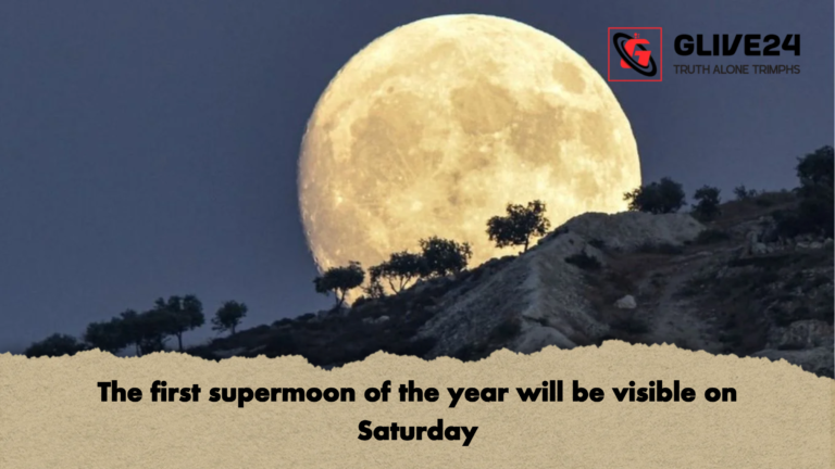 The first supermoon of the year will be visible on Saturday The first supermoon of the year will be visible on Saturday