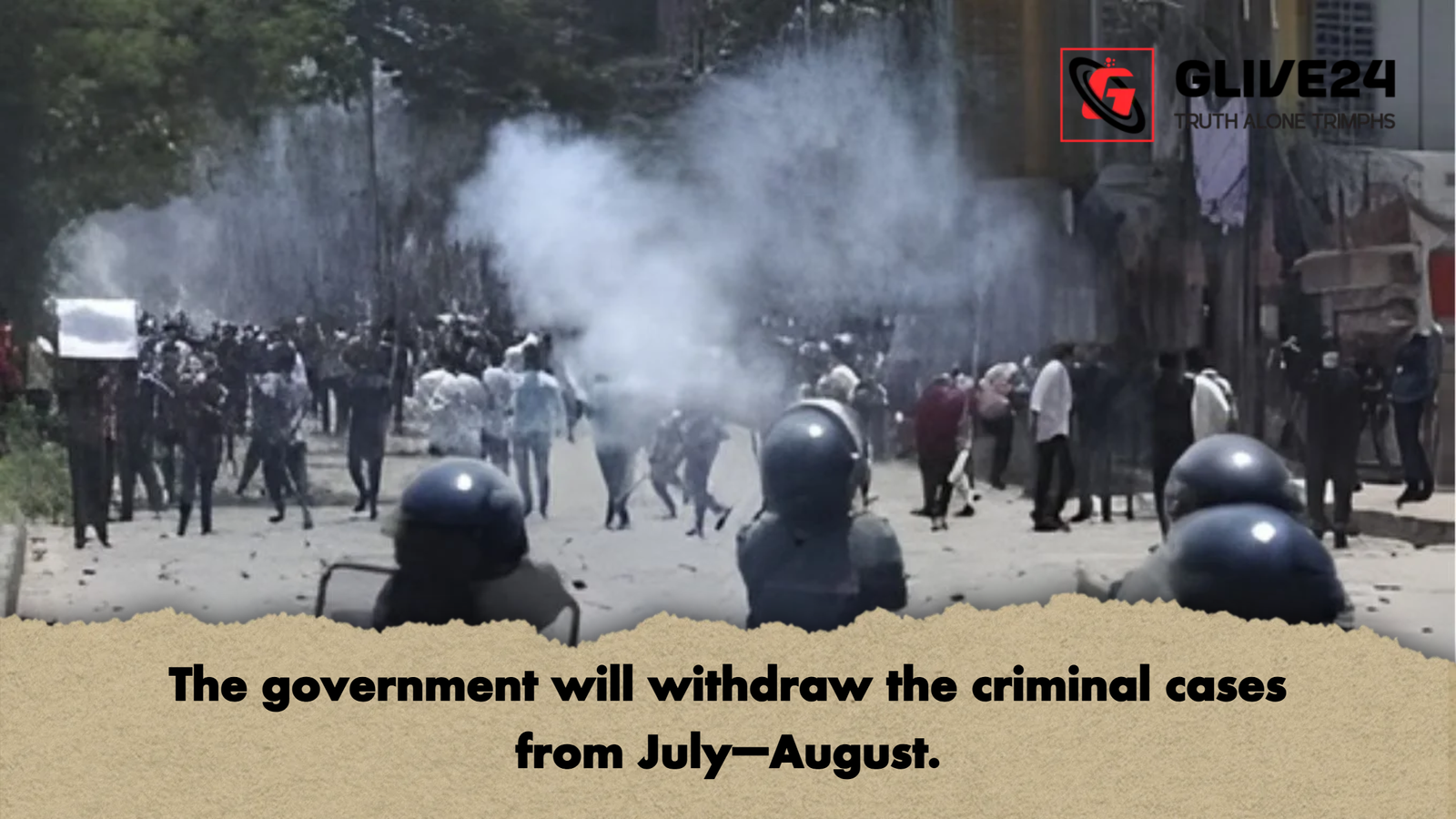 The government will withdraw the criminal cases from July–August. 1 The government will withdraw the criminal cases from July–August The government will withdraw the criminal cases from July–August.