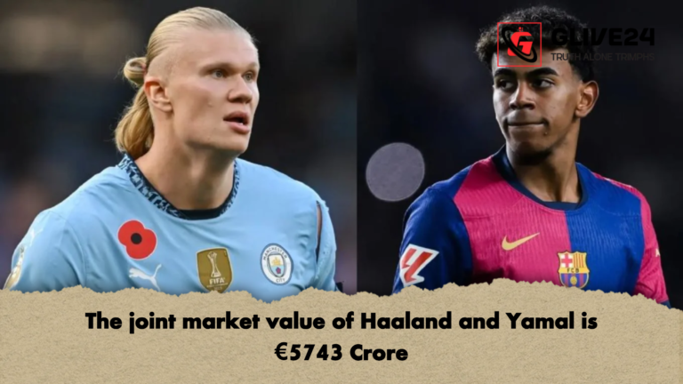 The joint market value of Haaland and Yamal is E5743 Crore The joint market value of Haaland and Yamal is €5743 Crore
