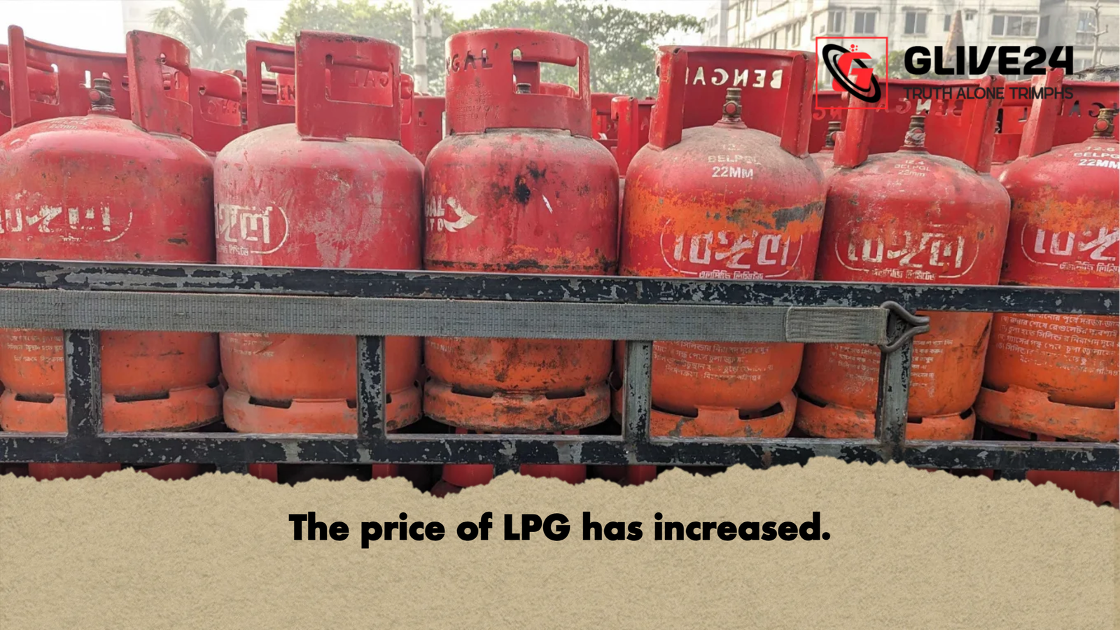 The price of LPG has increased. 2 The price of LPG has increased.