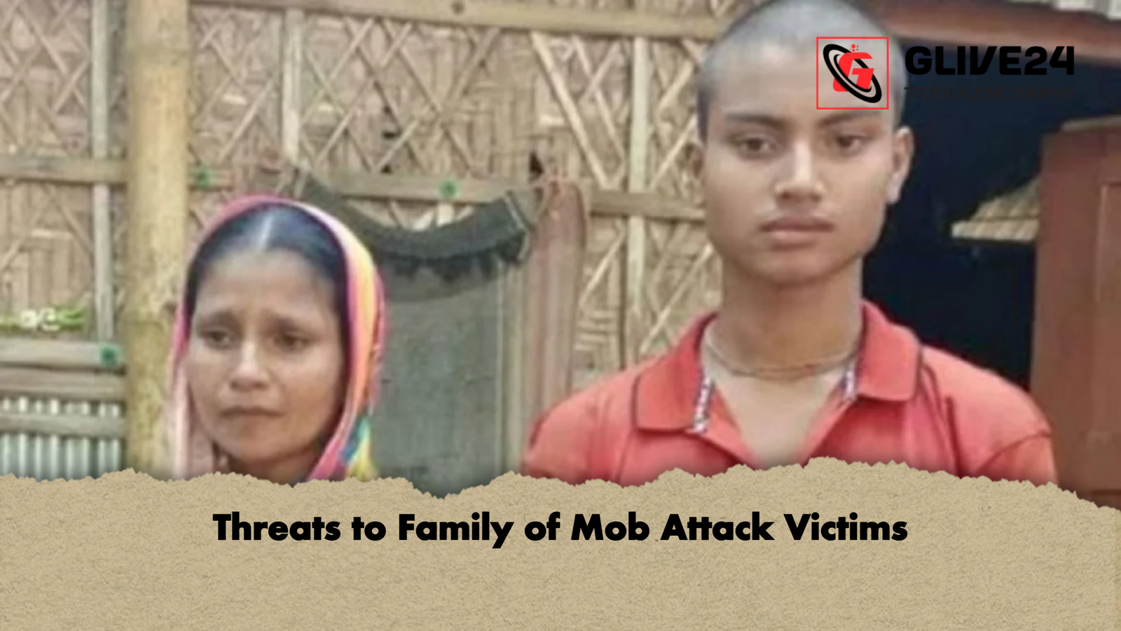 Threats to Family of Mob Attack Victims Threats to Family of Mob Attack Victims