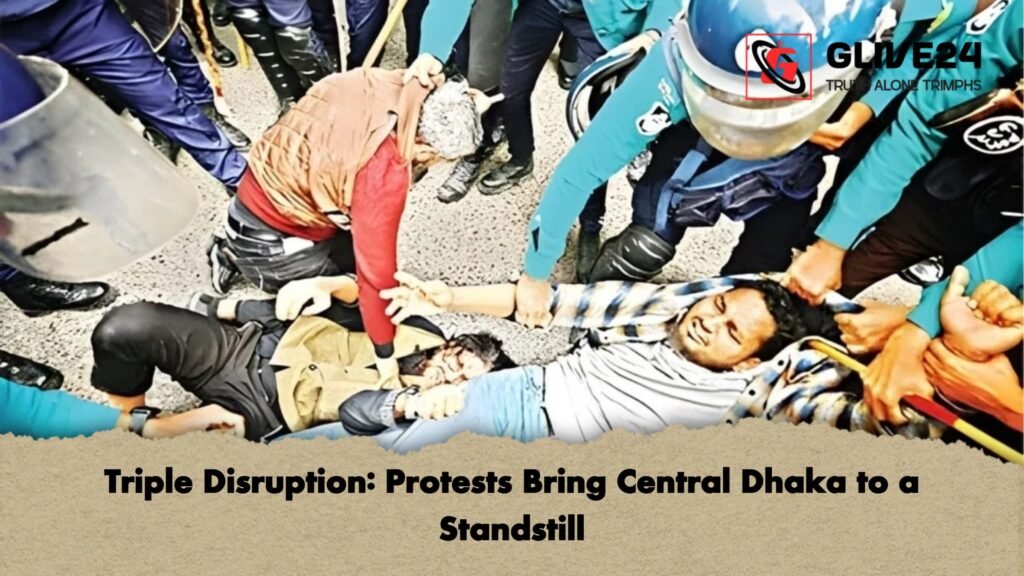 Triple Disruption: Protests Bring Central Dhaka to a Standstill 2 Triple Disruption Protests Bring Central Dhaka to a Standstill Triple Disruption: Protests Bring Central Dhaka to a Standstill