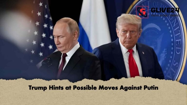 Trump Hints at Possible Moves Against Putin