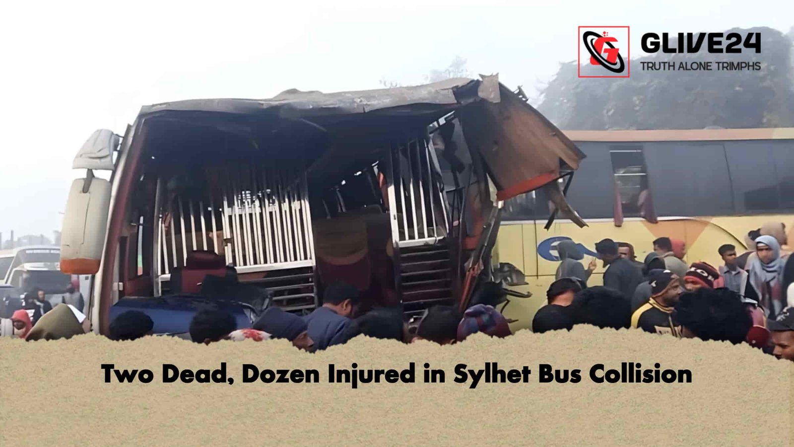 Two Dead, Dozen Injured in Sylhet Bus Collision
