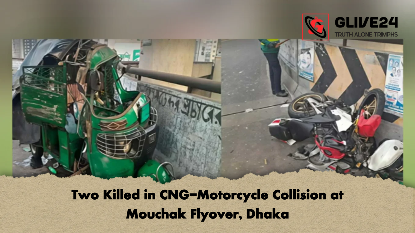 Two Killed in CNG Motorcycle Collision at Mouchak Flyover Dhaka Two Killed in CNG-Motorcycle Collision at Mouchak Flyover, Dhaka