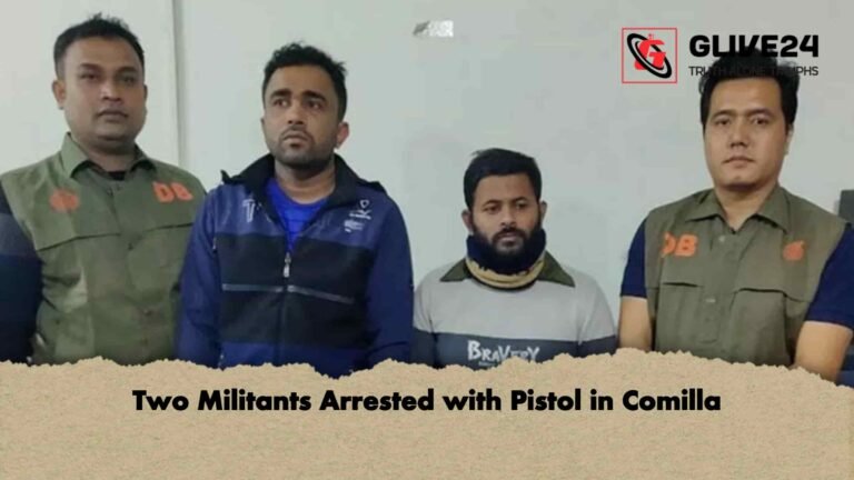 Two Militants Arrested with Pistol in Comilla