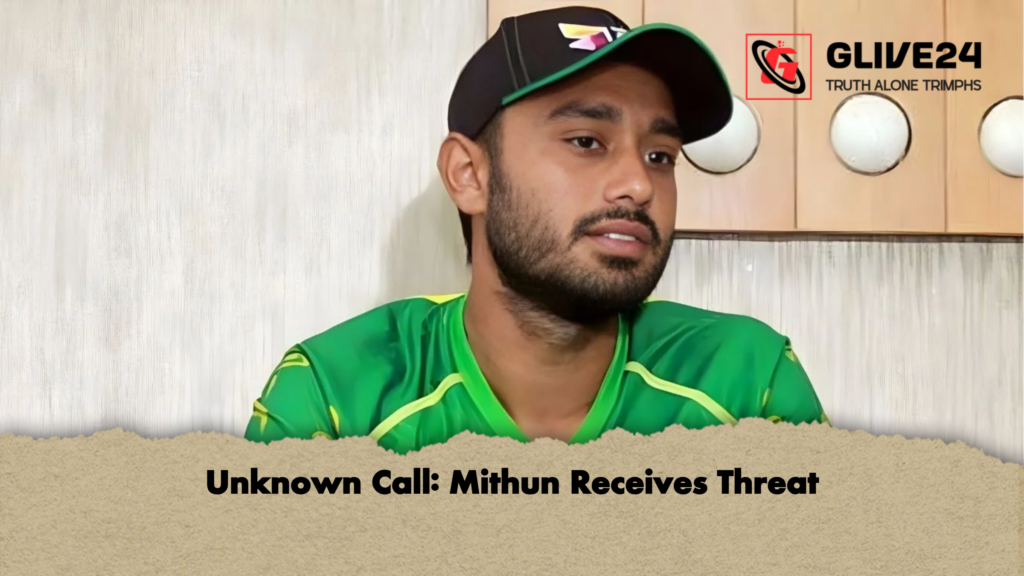 Unknown Call: Mithun Receives Threat 3 Unknown Call Mithun Receives Threat Unknown Call: Mithun Receives Threat