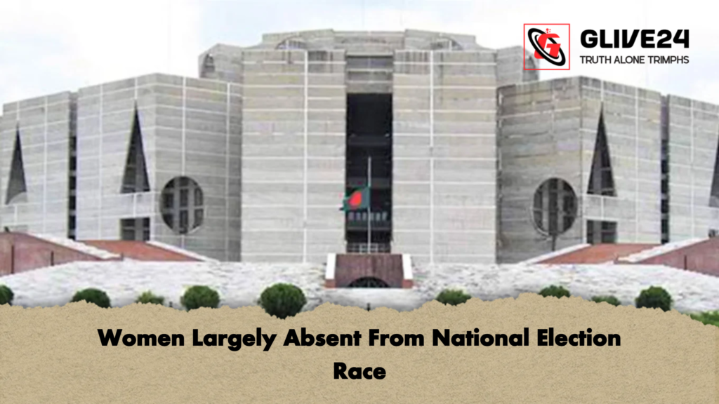 Women Largely Absent From National Election Race Women Largely Absent From National Election Race