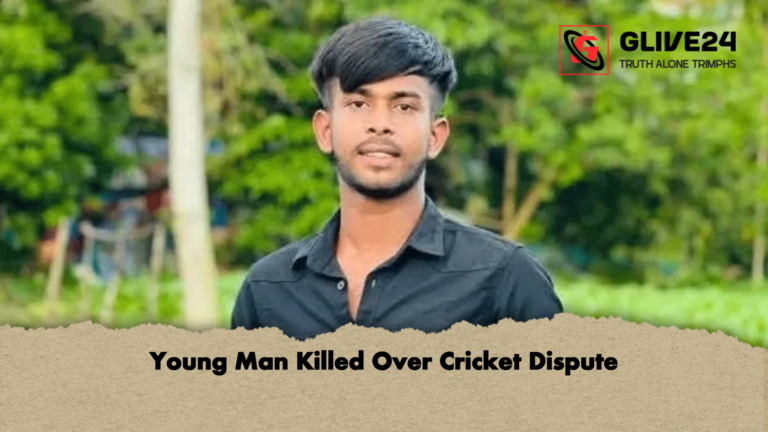 Young Man Killed Over Cricket Dispute Young Man Killed Over Cricket Dispute