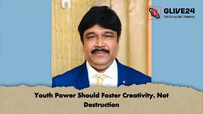 Youth Power Should Foster Creativity, Not Destruction