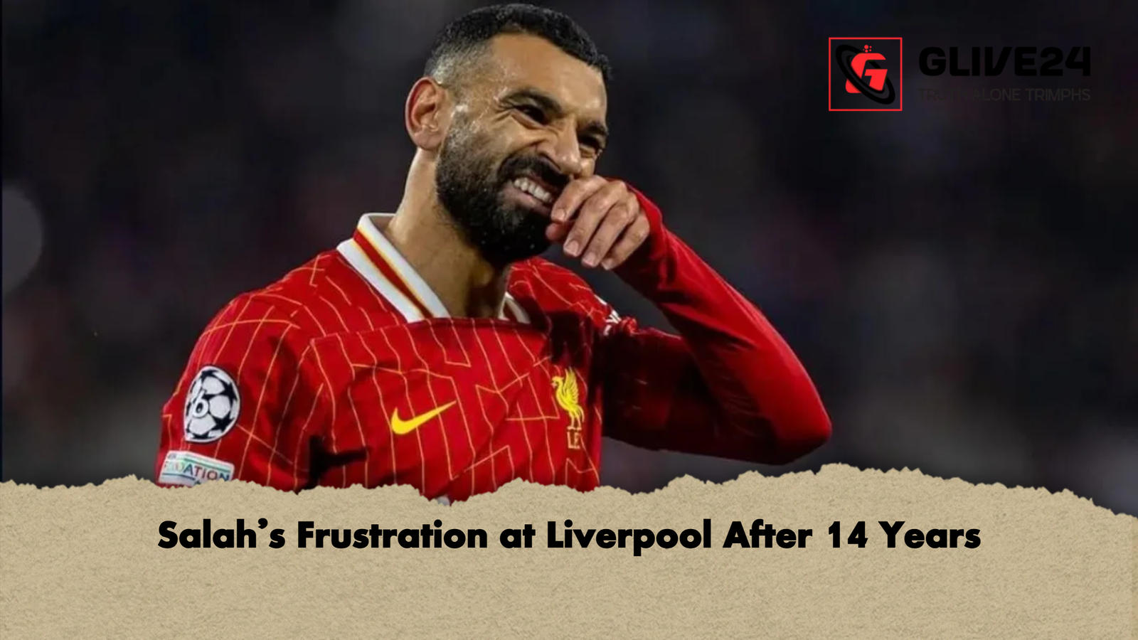 Salah's Frustration at Liverpool After 14 Years 1 ab Salah's Frustration at Liverpool After 14 Years