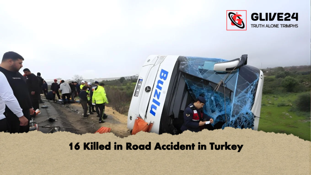 16 Killed in Road Accident in Turkey 16 Killed in Road Accident in Turkey