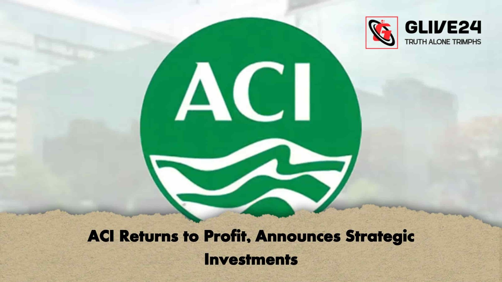 ACI Returns to Profit, Announces Strategic Investments