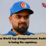 After the World Cup disappointment Rashid Khan is losing the captaincy After the World Cup disappointment, Rashid Khan is losing the captaincy.