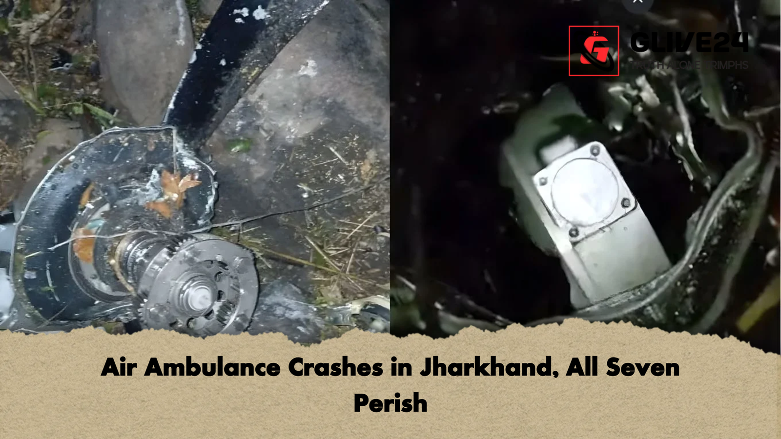 Air Ambulance Crashes in Jharkhand, All Seven Perish 1 Air Ambulance Crashes in Jharkhand All Seven Perish Air Ambulance Crashes in Jharkhand, All Seven Perish