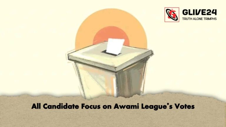 All Candidate Focus on Awami League's Votes