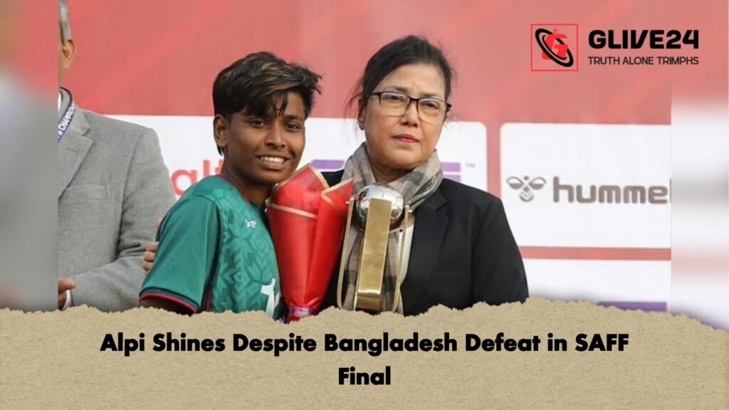 Alpi Shines Despite Bangladesh Defeat in SAFF Final 3 Alpi Shines Despite Bangladesh Defeat in SAFF Final Alpi Shines Despite Bangladesh Defeat in SAFF Final
