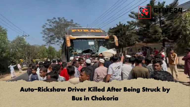 Auto Rickshaw Driver Killed After Being Struck by Bus in Chokoria Auto-Rickshaw Driver Killed After Being Struck by Bus in Chokoria