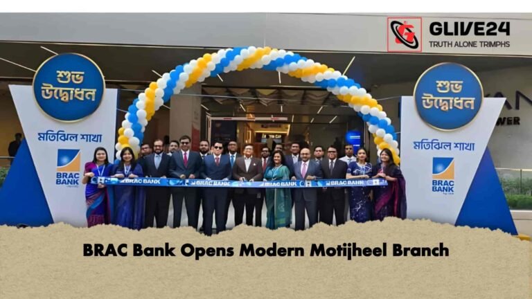 BRAC Bank Opens Modern Motijheel Branch
