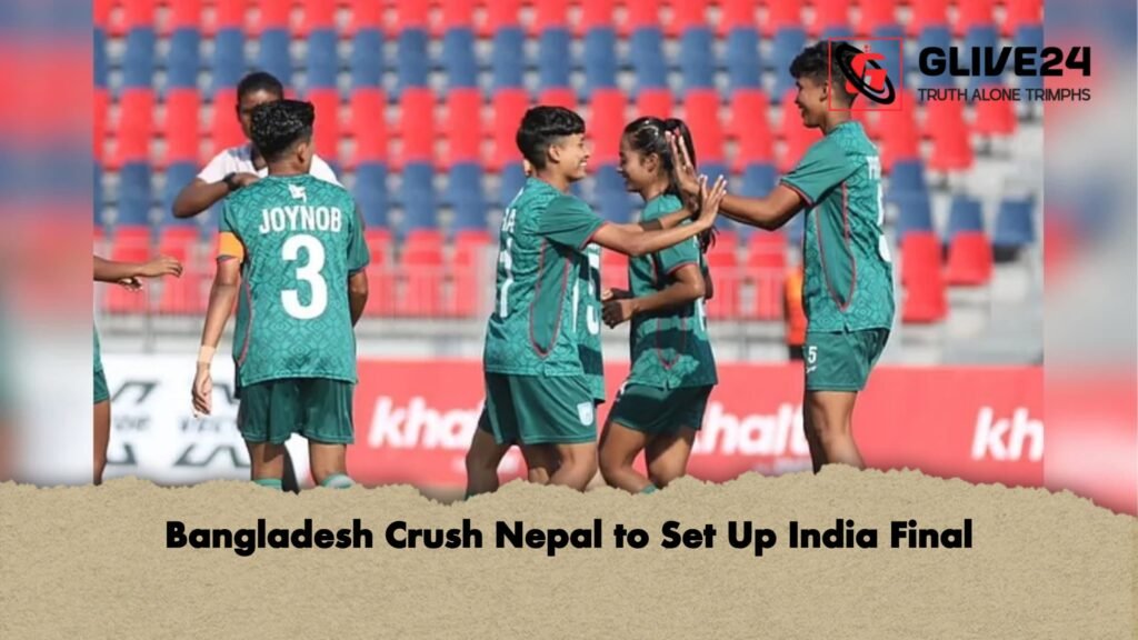 Bangladesh Crush Nepal to Set Up India Final Bangladesh Crush Nepal to Set Up India Final