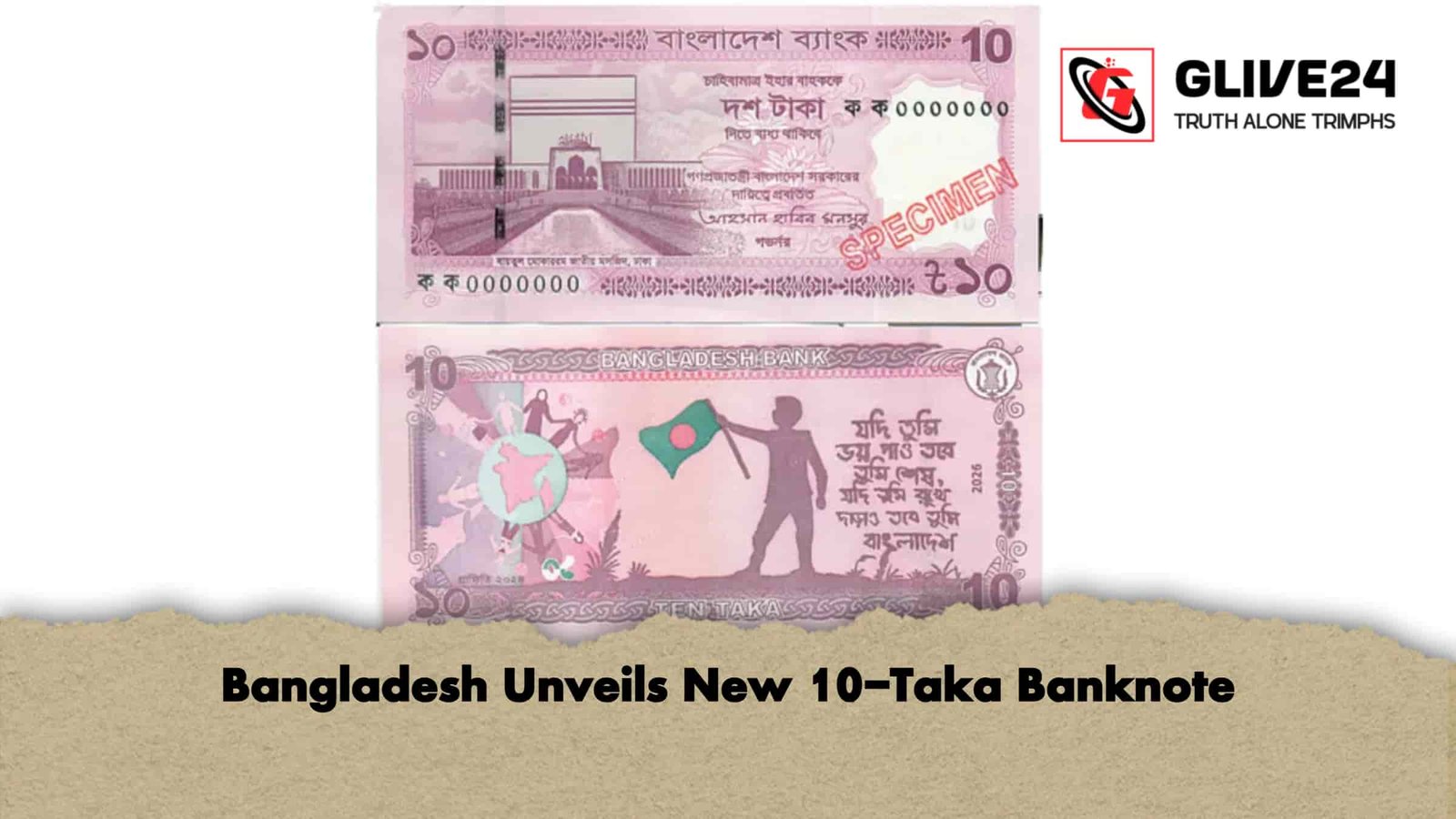 Bangladesh Unveils New 10-Taka Banknote