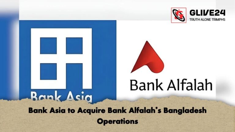 Bank Asia to Acquire Bank Alfalahs Bangladesh Operations Bank Asia to Acquire Bank Alfalah’s Bangladesh Operations