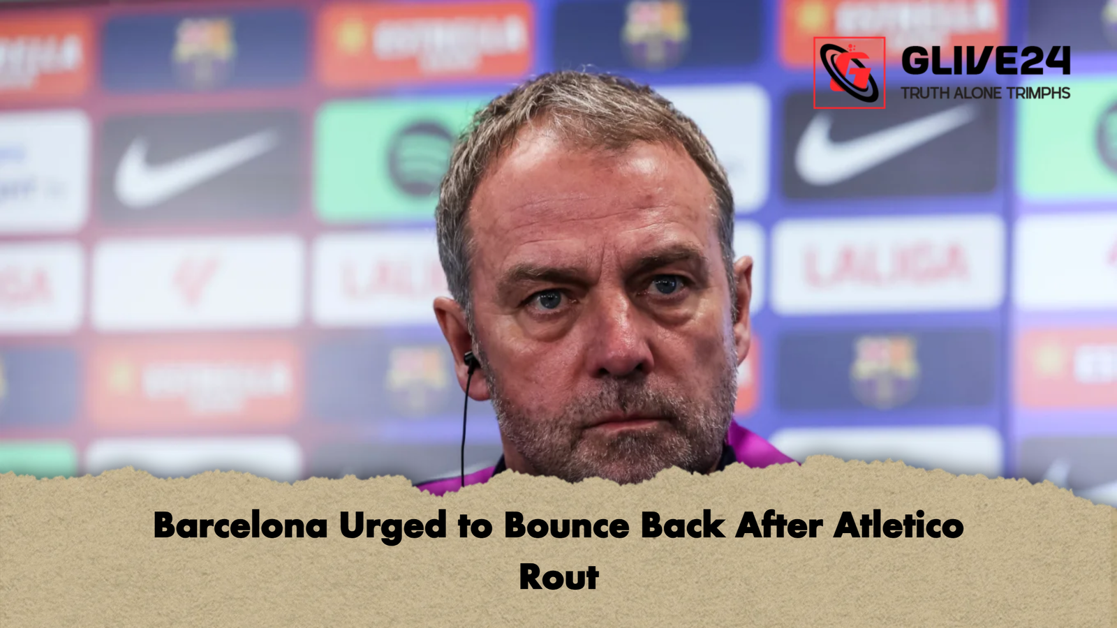 Barcelona Urged to Bounce Back After Atletico Rout Barcelona Urged to Bounce Back After Atletico Rout