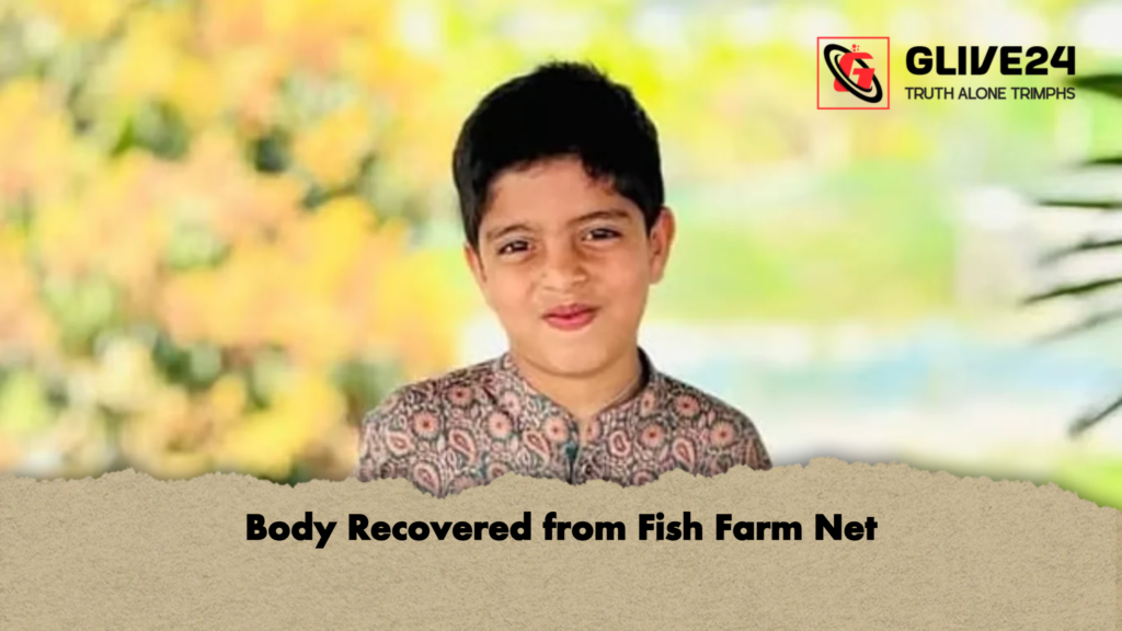 Body Recovered from Fish Farm Net Body Recovered from Fish Farm Net