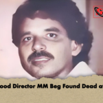 Bollywood Director MM Beg Found Dead at Home Bollywood Director MM Beg Found Dead at Home