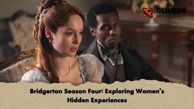 Bridgerton Season Four Exploring Women’s Hidden Experiences