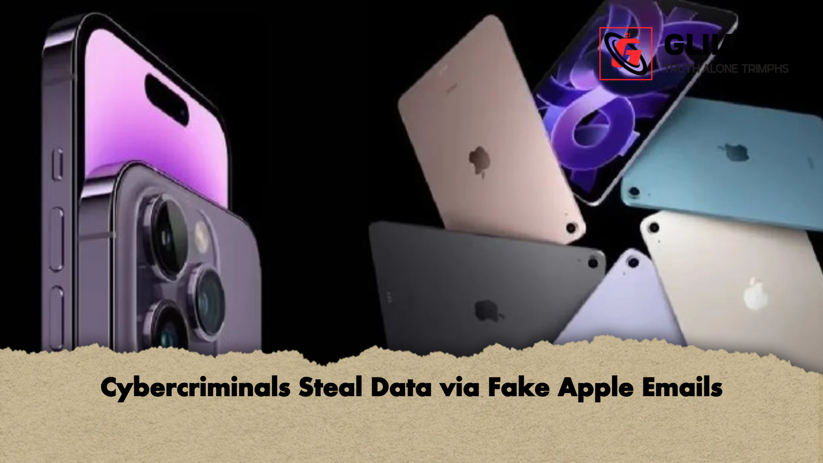 Cybercriminals Steal Data via Fake Apple Emails Cybercriminals Steal Data via Fake Apple Emails