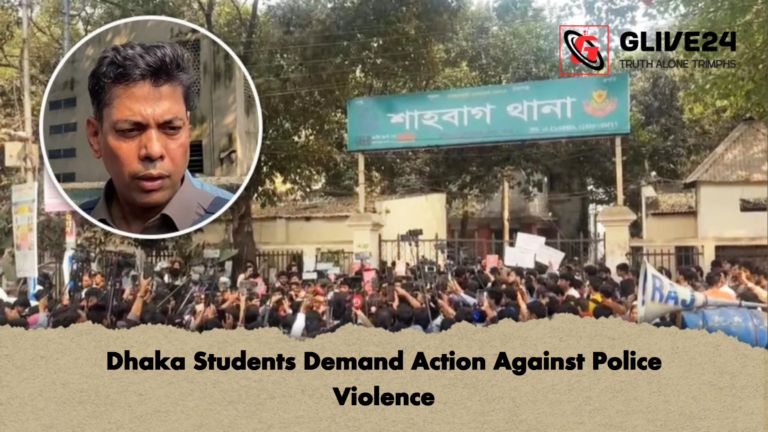 Dhaka Students Demand Action Against Police Violence Dhaka Students Demand Action Against Police Violence