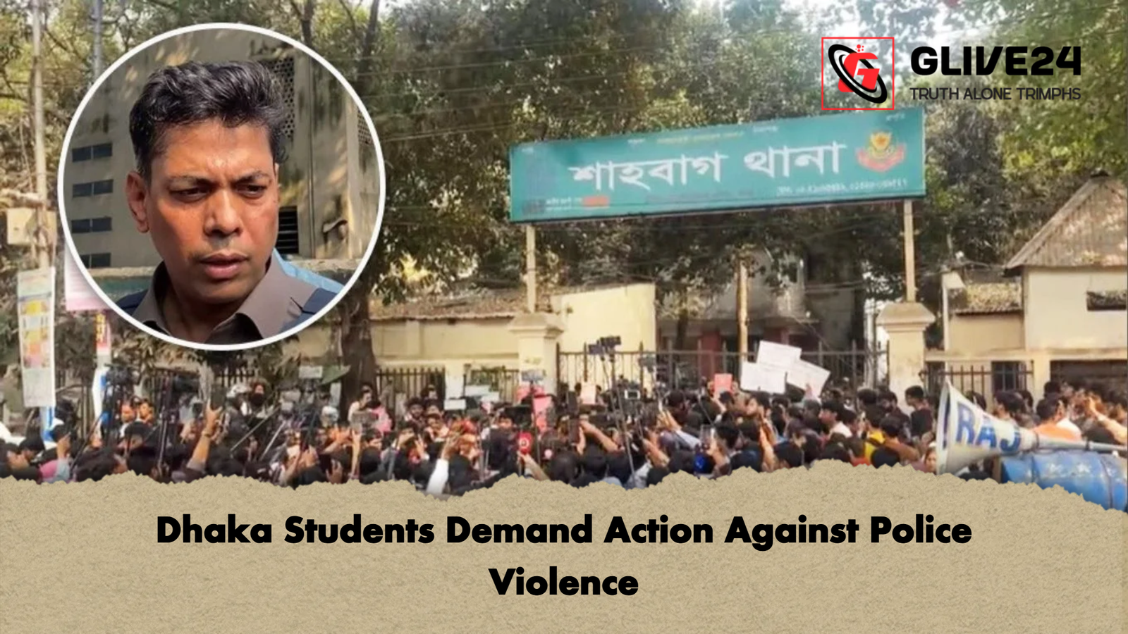 Dhaka Students Demand Action Against Police Violence 1 Dhaka Students Demand Action Against Police Violence Dhaka Students Demand Action Against Police Violence