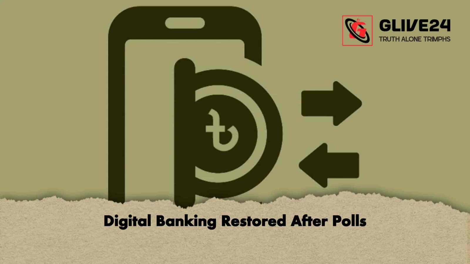 Digital Banking Restored After Polls