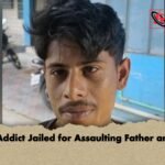 Drug Addict Jailed for Assaulting Father and Son Drug Addict Jailed for Assaulting Father and Son