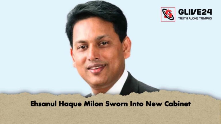 Ehsanul Haque Milon Sworn Into New Cabinet