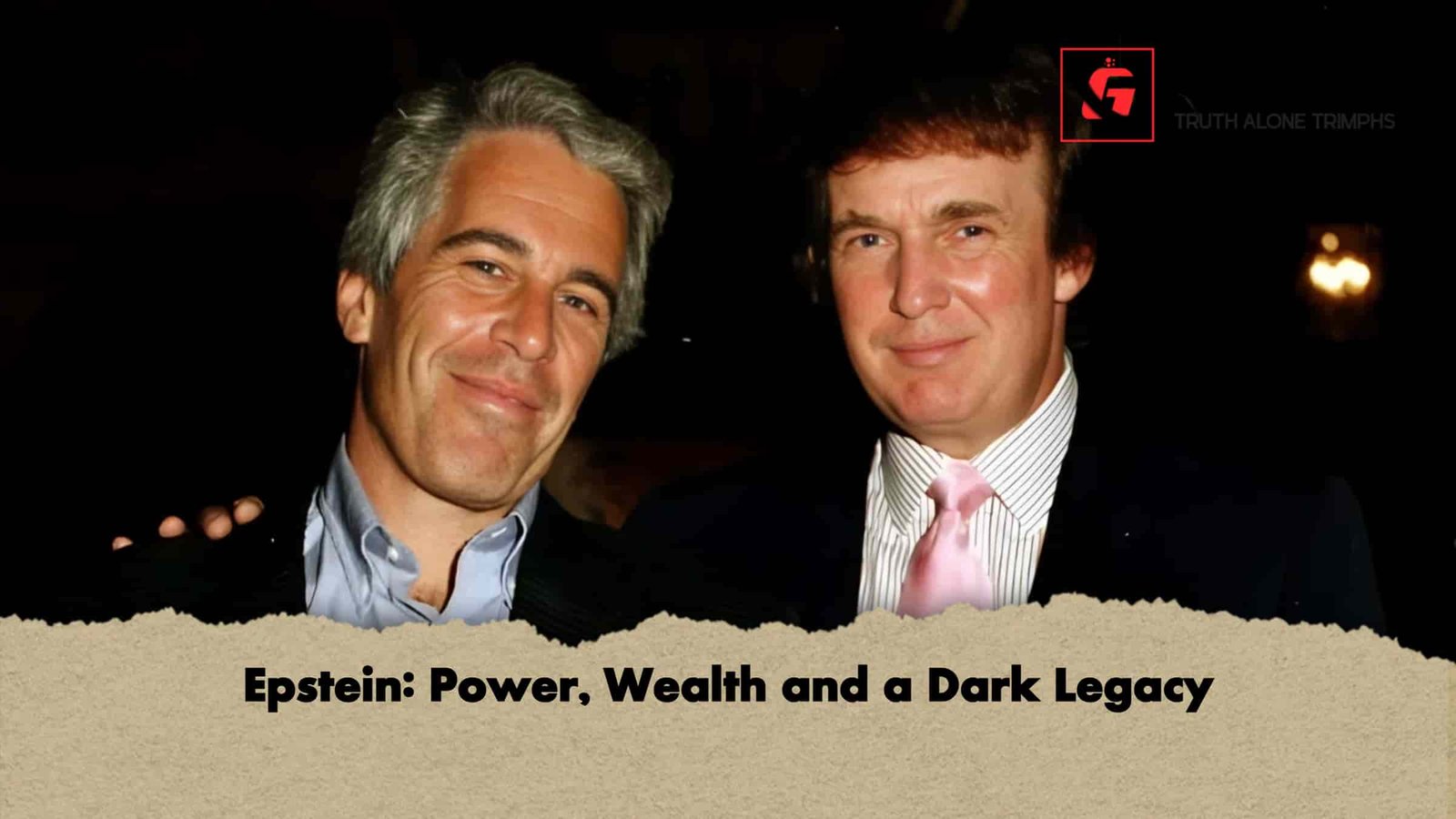 Epstein Power, Wealth and a Dark Legacy