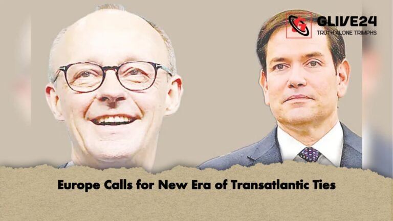 Europe Calls for New Era of Transatlantic Ties Europe Calls for New Era of Transatlantic Ties