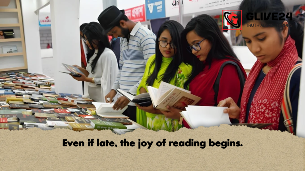 Even if late the joy of reading begins Even if late, the joy of reading begins.