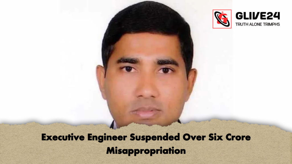Executive Engineer Suspended Over Six Crore Misappropriation 2 Executive Engineer Suspended Over Six Crore Misappropriation Executive Engineer Suspended Over Six Crore Misappropriation