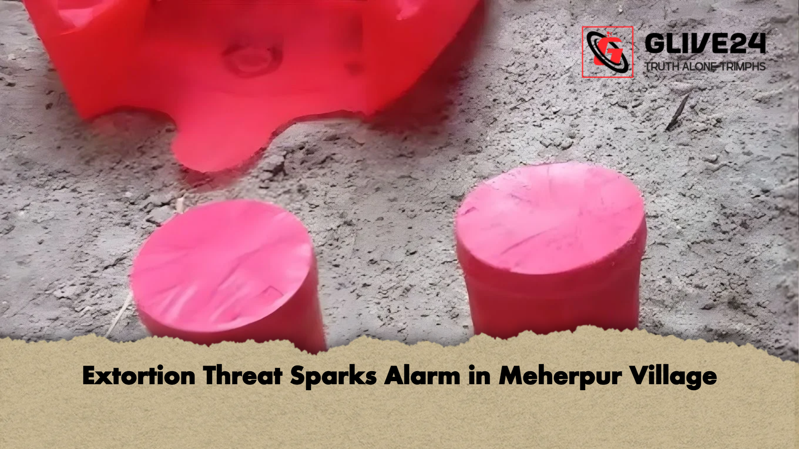 Extortion Threat Sparks Alarm in Meherpur Village 1 Extortion Threat Sparks Alarm in Meherpur Village Extortion Threat Sparks Alarm in Meherpur Village