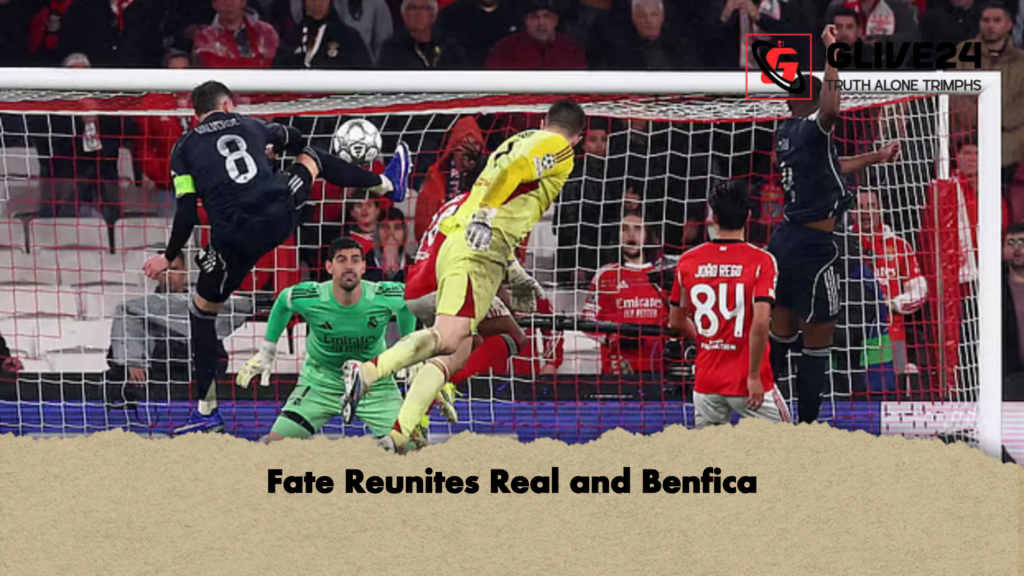 Fate Reunites Real and Benfica 2 Fate Reunites Real and Benfica Fate Reunites Real and Benfica