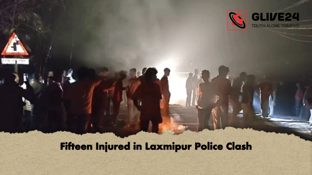 Fifteen Injured in Laxmipur Police Clash 3 Fifteen Injured in Laxmipur Police Clash Fifteen Injured in Laxmipur Police Clash