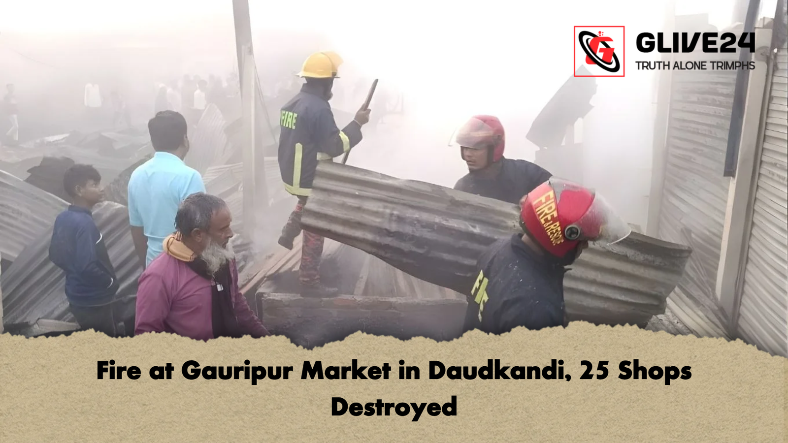 Fire at Gauripur Market in Daudkandi 25 Shops Destroyed Fire at Gauripur Market in Daudkandi, 25 Shops Destroyed