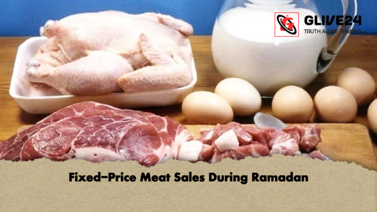 Fixed Price Meat Sales During Ramadan Fixed-Price Meat Sales During Ramadan